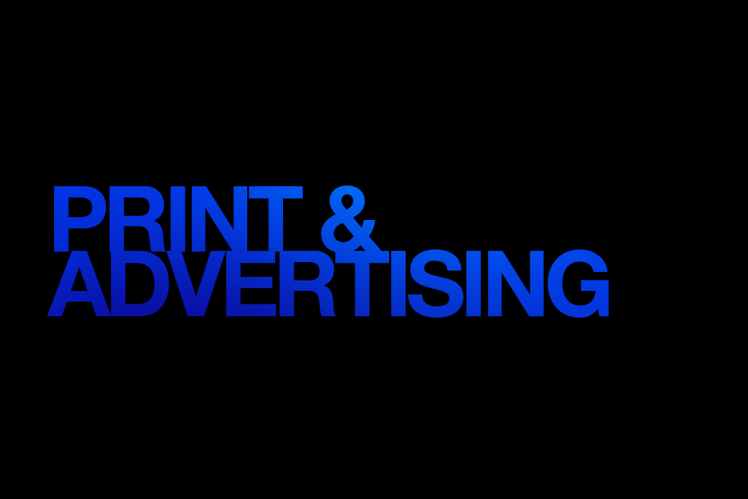 Print & Advertising